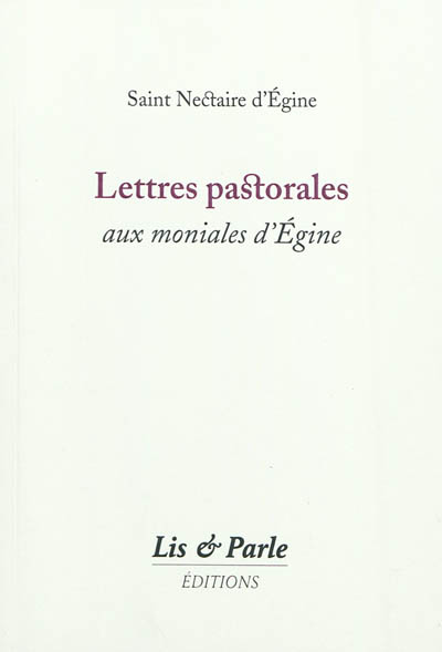 Lettres pastorales aux moniales d'Egine
