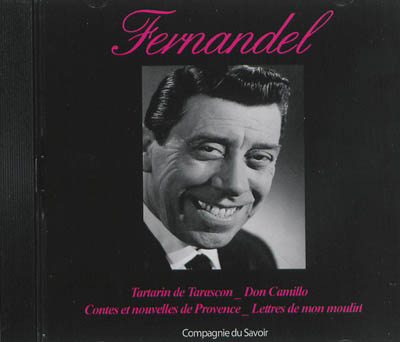 Fernandel : ses plus belles interprétations