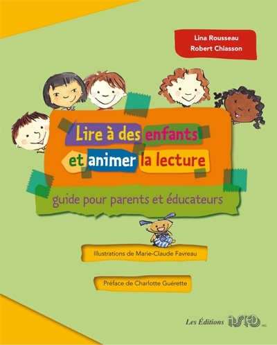 Lire à des enfants et animer la lecture : guide pour parents et éducateurs