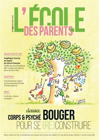 L'Ecole des parents, n° 656. Corps & psyché : bouger pour se (re)construire