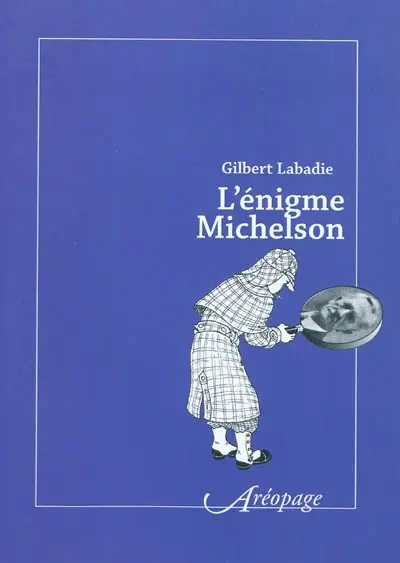 L'énigme Michelson