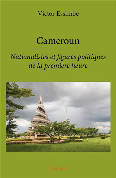 Cameroun : Nationalistes et...