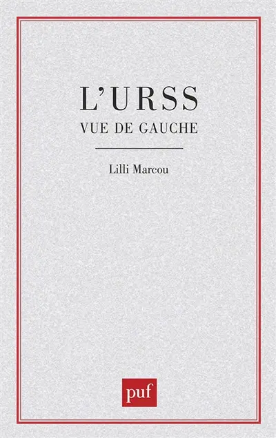 L'URSS vue de gauche