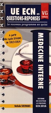 Médecine interne : réforme des ECN pour le concours ECN 2016 : à partir du cycle DFASM1 de 2013-2014