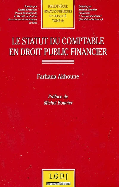 Le statut du comptable en droit public financier