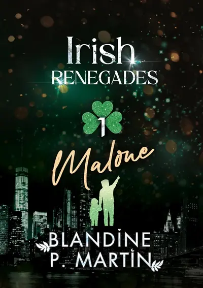 Irish Renegades : 1. Malone