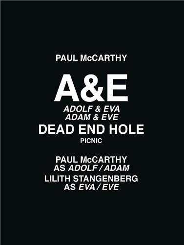 Paul McCarthy A&E, Adolf &...