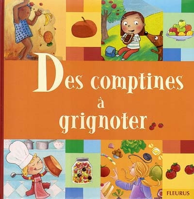 Des comptines à grignoter