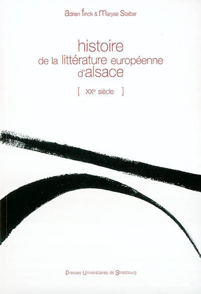 Histoire de la littérature européenne d'Alsace : vingtième siècle