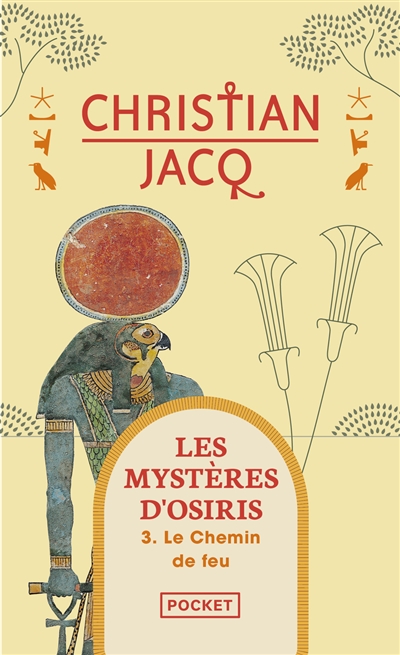 Les mystères d'Osiris. Vol. 3. Le chemin de feu