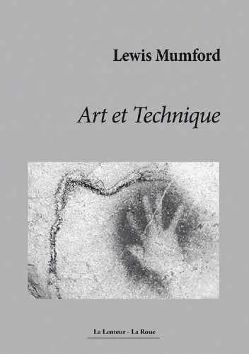 Art et technique : six conférences inédites