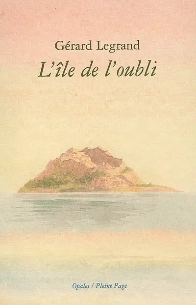 L'île de l'oubli