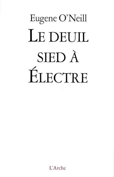 Le deuil sied à Electre