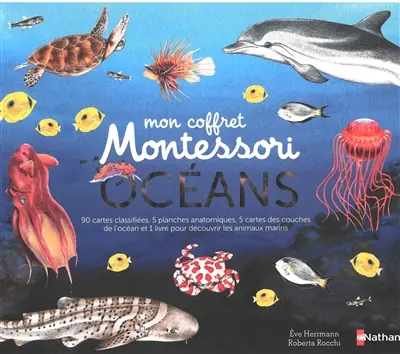 Océans : mon coffret Montessori : 90 cartes classifiées, 5 planches anatomiques, 5 cartes des couches de l'océan et 1 livre pour découvrir les animaux marins