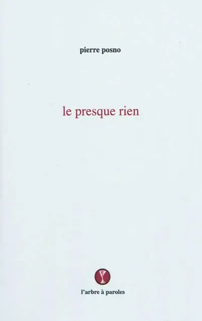 Le presque rien