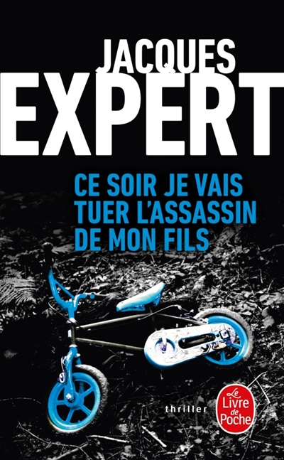 Ce soir je vais tuer...
