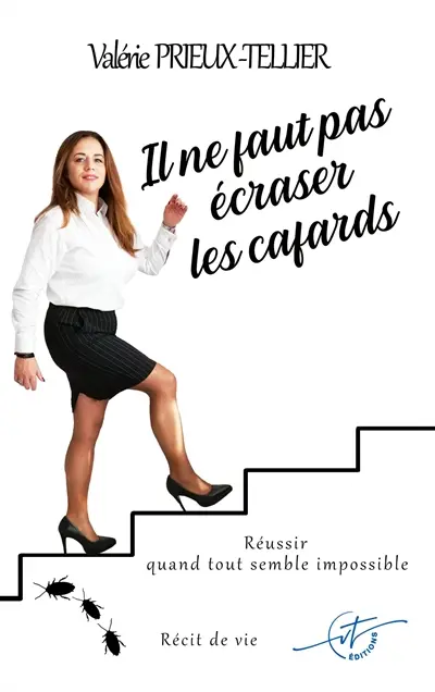 Il ne faut pas écraser les cafards 1