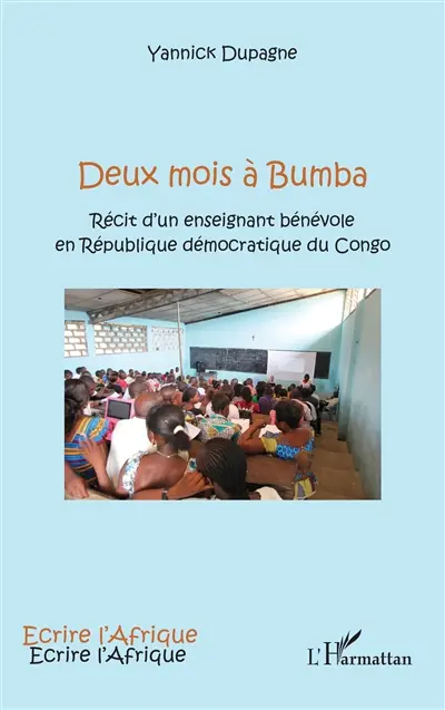 Deux mois à Bumba : récit d'un enseignant bénévole en République démocratique du Congo