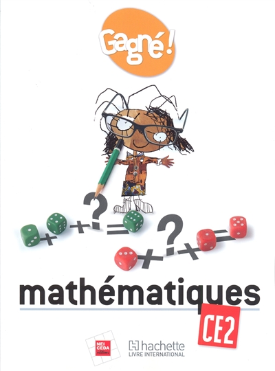Gagné ! Mathématiques Ce2 Elève