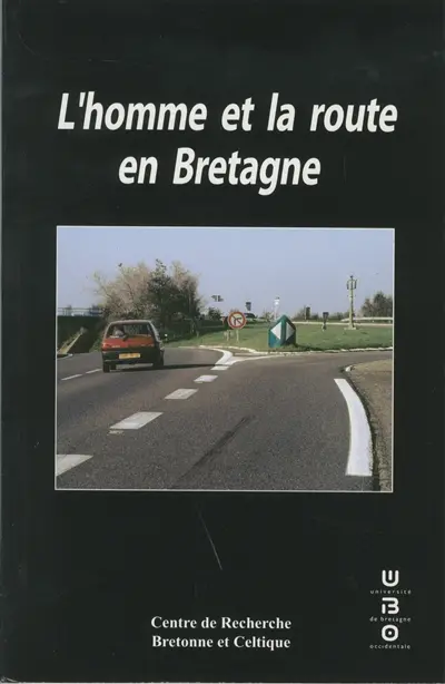 L'homme et la route en Bretagne