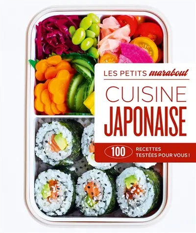 Cuisine japonaise : 100 recettes testées pour vous !