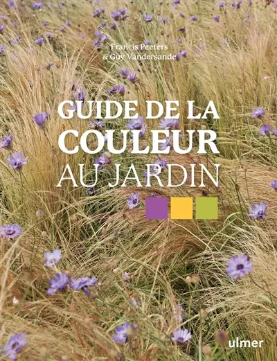 Guide de la couleur au jardin
