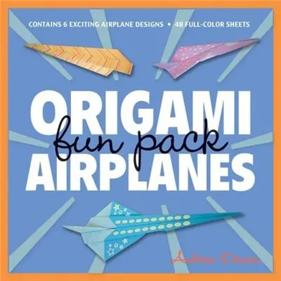 Origami Airplanes Fun Pack