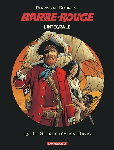 Barbe-Rouge : l'intégrale. Vol. 13