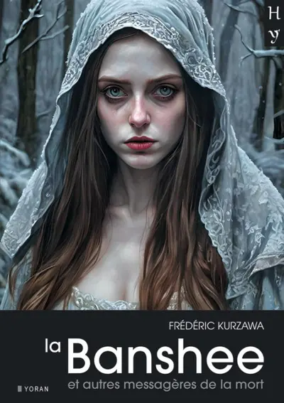 La banshee : et autres messagères de la mort