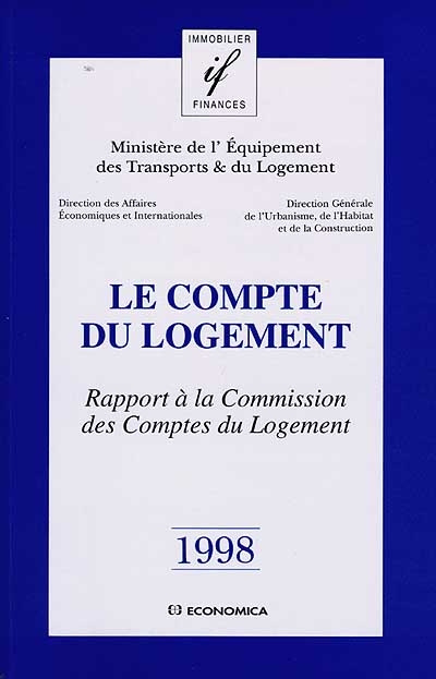 Le compte du logement : rapport à la Commission des comptes du logement, 1998
