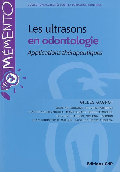 les ultrasons en odontologie : applications thérapeutiques
