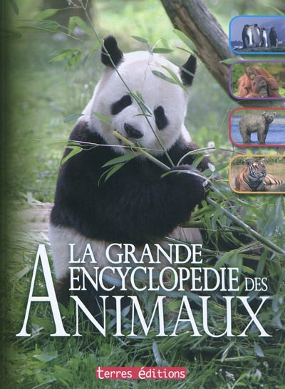 La grande encyclopedie des animaux