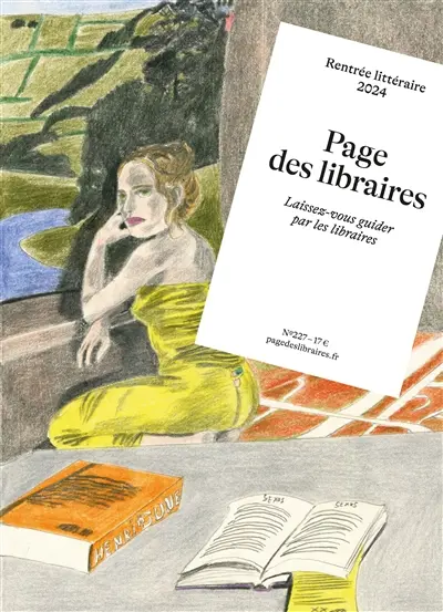 Page des libraires, n° 227. Rentrée littéraire 2024 Page des libraires, n° 227. Rentrée littéraire 2024