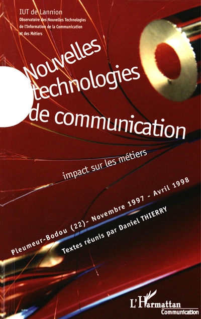 Nouvelles technologies de communication : impact sur les métiers : séminaire, Pleumer-Bodou (22) novembre 1997-avril 1998