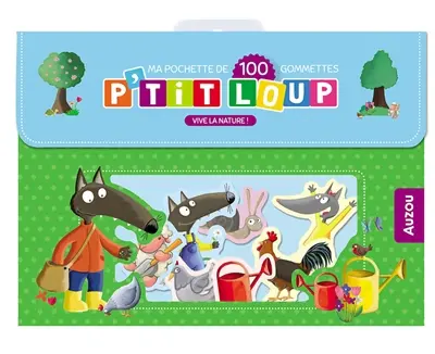 Vive la nature ! : ma pochette de 100 gommettes P'tit Loup