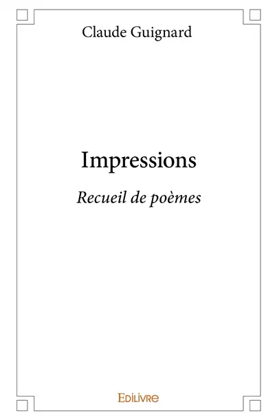 Impressions : Recueil de poèmes