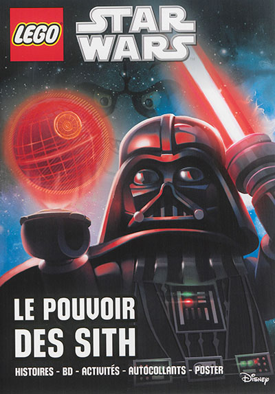 Lego Star Wars : le pouvoir des Sith : histoires-BD-activités-autocollants-poster