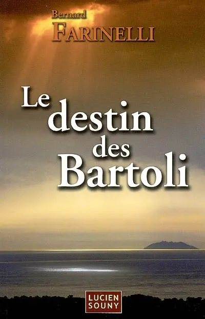Le destin des Bartoli