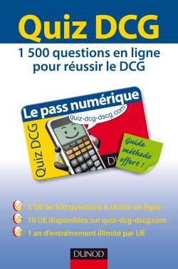 Quiz DCG, le Pass numérique : 5 UE de quiz en ligne au choix ! : 1.500 questions multimédia