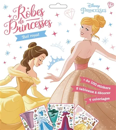 Disney princesses : robes de princesses : bal royal