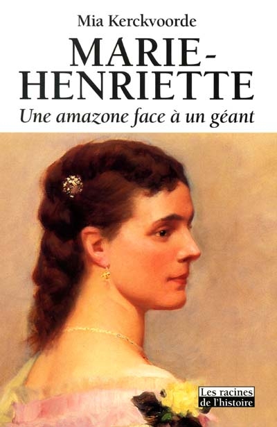 Marie-Henriette : une amazone face à un géant