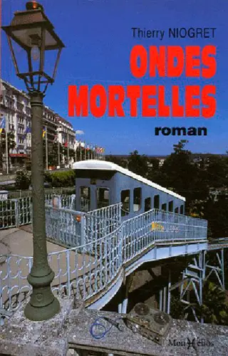 Ondes mortelles