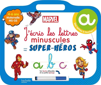 J'écris les lettres minuscules avec mes super-héros : maternelle MS, GS, 4-6 ans