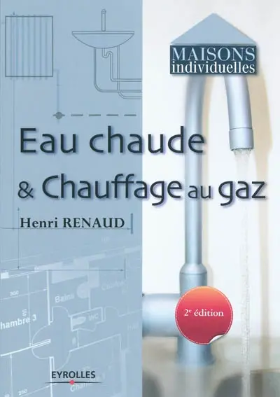 Eau chaude et chauffage au gaz