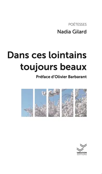 Dans ces lointains toujours beaux