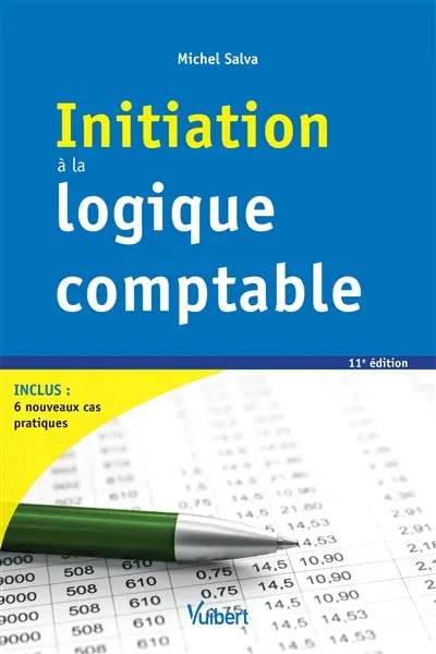 Initiation à la logique comptable