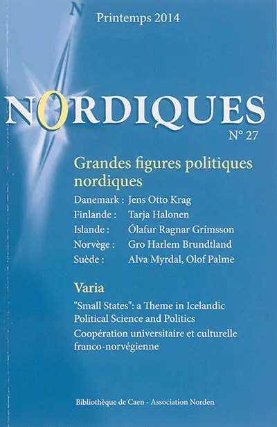 Nordiques, n° 27. Grandes figures politiques nordiques