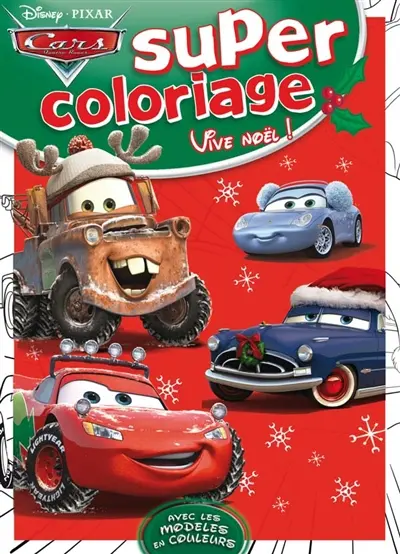Super coloriage : vive noël ! : Cars