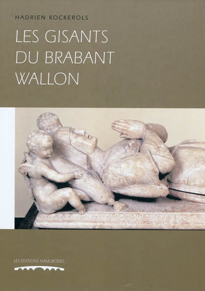 Les gisants du Brabant wallon