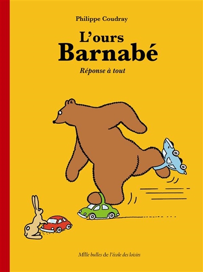 L'ours Barnabé. Réponse à tout